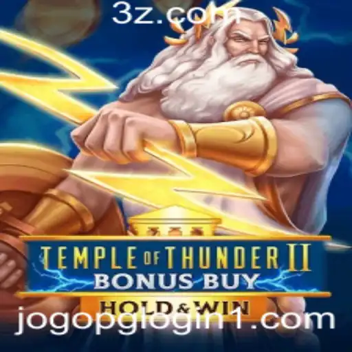 Descubra o Fascinante Mundo de Temple of Thunder II Bonus Buy: Um Guia Completo